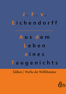 Fester Einband Aus dem Leben eines Taugenichts von Joseph Freiherr von Eichendorff