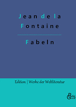 Fester Einband Fabeln von Jean de la Fontaine