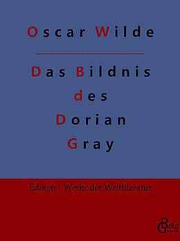Kartonierter Einband Das Bildnis des Dorian Gray von Oscar Wilde