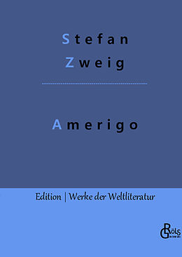 Fester Einband Amerigo von Stefan Zweig