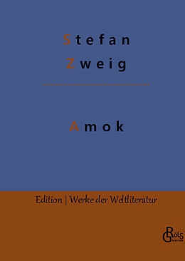 Fester Einband Amok von Stefan Zweig