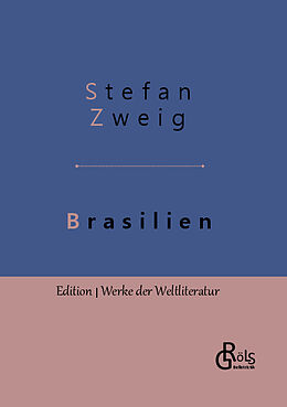 Fester Einband Brasilien von Stefan Zweig