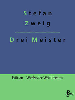 Kartonierter Einband Drei Meister von Stefan Zweig