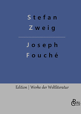 Fester Einband Joseph Fouché von Stefan Zweig