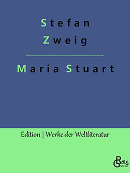 Kartonierter Einband Maria Stuart von Stefan Zweig