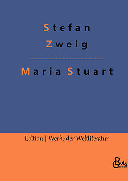 Fester Einband Maria Stuart von Stefan Zweig