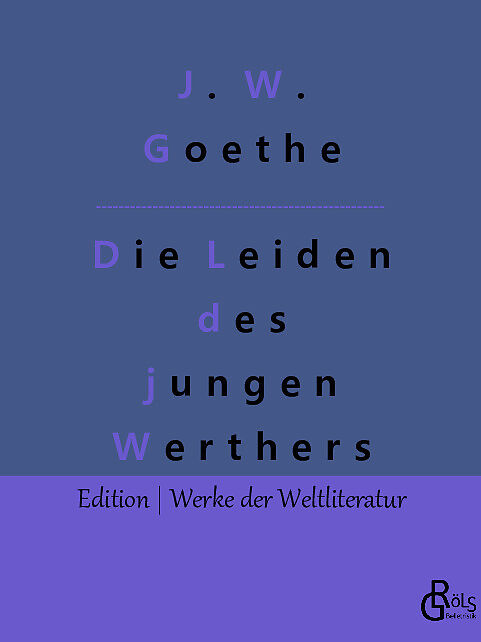 Die Leiden des jungen Werthers