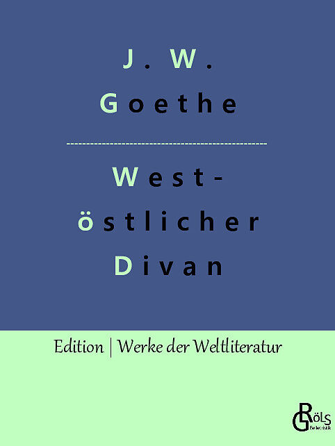 West-östlicher Divan