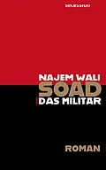 E-Book (epub) Soad und das Militär von Najem Wali