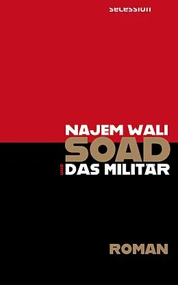 E-Book (epub) Soad und das Militär von Najem Wali
