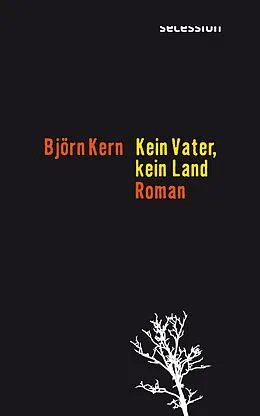 E-Book (epub) Kein Vater, kein Land von Björn Kern
