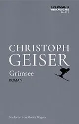 Fester Einband Grünsee von Christoph Geiser