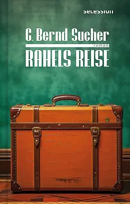 E-Book (pdf) Rahels Reise von C. Bernd Sucher