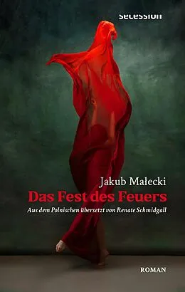 E-Book (epub) Das Fest des Feuers von Jakub Malecki