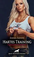 E-Book (pdf) Hartes Training | Erotische Geschichte von Emma Sands