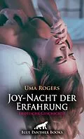 E-Book (pdf) Joy-Nacht der Erfahrung | Erotische Geschichte von Uma Rogers