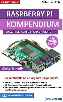 Fester Einband Raspberry Pi Kompendium: Linux, Programmierung und Projekte von Sebastian Pohl