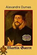 E-Book (epub) Martin Guerre von Alexandré Dumas