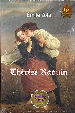 E-Book (epub) Thérèse Raquin von Émile Zola