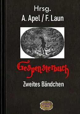E-Book (epub) Gespensterbuch - Zweites Bändchen von F. Laun