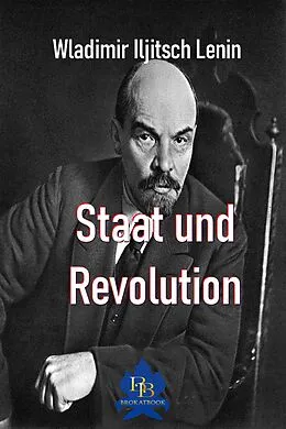 E-Book (epub) Staat und Revolution von Wladimir Iljitsch Lenin