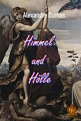 E-Book (epub) Himmel und Hölle von Alexandre Dumas