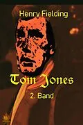 E-Book (epub) Tom Jones - 2. Band von Henry Fielding