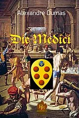 E-Book (epub) Die Medici von Alexandre Dumas
