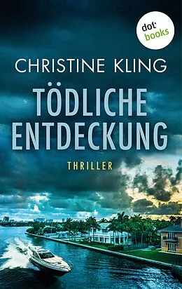 E-Book (epub) Tödliche Entdeckung - Ein Fall für Sullivan: Band 1 von Christine Kling