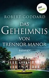 E-Book (epub) Das Geheimnis von Trennor Manor von Robert Goddard