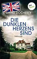 E-Book (epub) Die dunklen Herzens sind von David Docherty