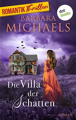 E-Book (epub) Die Villa der Schatten von Barbara Michaels