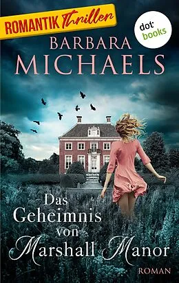 E-Book (epub) Das Geheimnis von Marshall Manor von Barbara Michaels