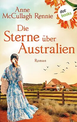E-Book (epub) Die Sterne über Australien von Anne McCullagh Rennie
