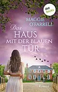 E-Book (epub) Das Haus mit der blauen Tür von Maggie O'Farrell