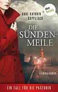 E-Book (epub) Die Sündenmeile von Anne-Kathrin Koppetsch