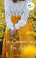 E-Book (epub) Ein Sommer in Fox Hill von Alice Hoffman