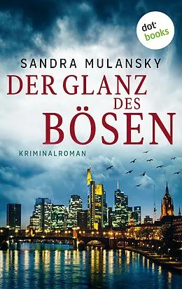 E-Book (epub) Der Glanz des Bösen von Sandra Mulansky