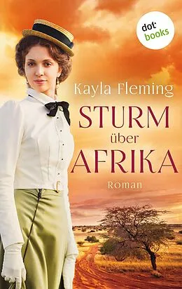E-Book (epub) Sturm über Afrika von Kayla Fleming