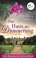E-Book (epub) Das Haus der Dämmerung von Barbara Michaels