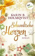 E-Book (epub) Schwedische Herzen von Karin B. Holmqvist