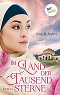 E-Book (epub) Im Land der tausend Sterne von Gina B. Nahai