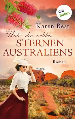 E-Book (epub) Unter den wilden Sternen Australiens von Karen Best