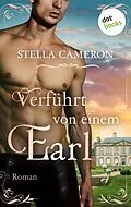 E-Book (epub) Verführt von einem Earl - Regency Hearts 1 von Stella Cameron