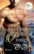 E-Book (epub) In den Fängen des Piraten von Laura Kinsale