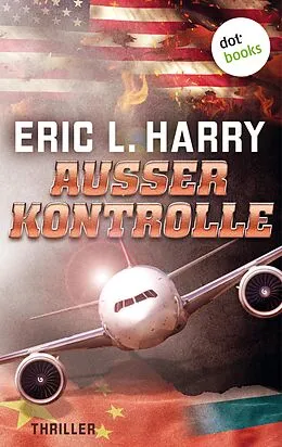 E-Book (epub) Außer Kontrolle von Eric L. Harry
