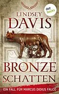 E-Book (epub) Bronzeschatten von Lindsey Davis