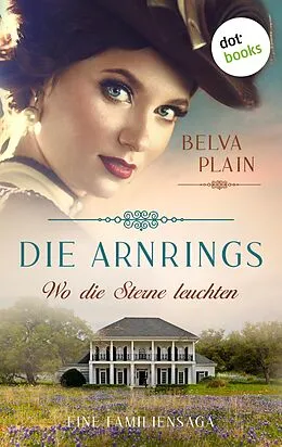 E-Book (epub) Die Arnrings - Wo die Sterne leuchten von Belva Plain