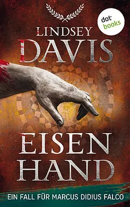 E-Book (epub) Eisenhand von Lindsey Davis
