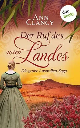 E-Book (epub) Der Ruf des roten Landes von Ann Clancy